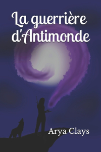 guerrière d'Antimonde