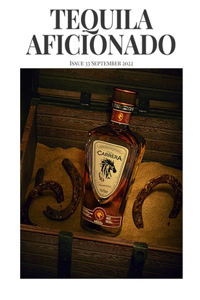 Tequila Aficionado Magazine, September 2022