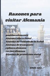 Razones para visitar Alemania