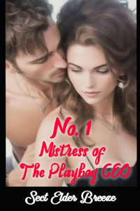 No. 1 Mistress Of The Playboy CEO