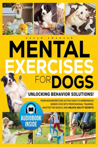 Mental Exercises for Dogs