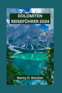 Dolomiten Reiseführer 2024