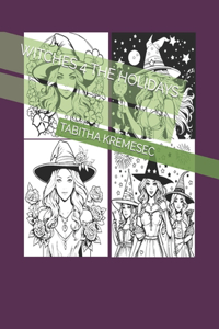 Witches 4 the Holidays