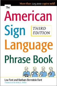 American Sign Language Phrase Book