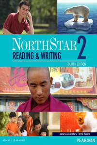 Northstar Reading and Writing 2 Student Book with Interactive Student Book Access Code and Myenglishlab