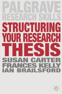 Structuring Your Research Thesis