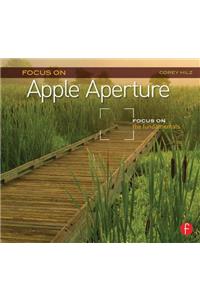 Focus On Apple Aperture
