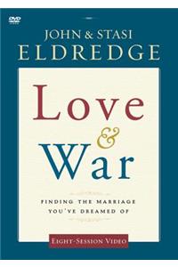 Love and War Video Study