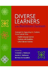 Diverse Learners in the Mainstream Classroom