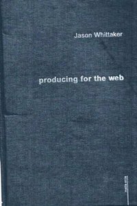 Producing for the Web