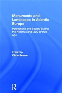 Monuments and Landscape in Atlantic Europe