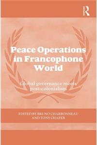 Peace Operations in the Francophone World