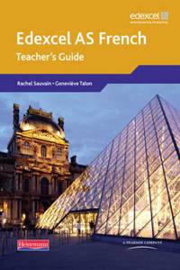 Edexcel A Level French (AS) Teacher's Guide & CDROM