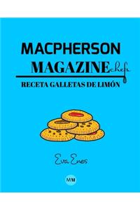 Macpherson Magazine Chef's - Receta Galletas de limón
