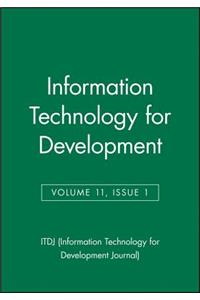 Information Technology for Development, Volume 11, Number 1