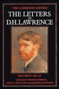 Letters of D. H. Lawrence: Volume 4, June 1921-March 1924