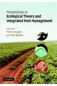 Perspectives in Ecological Theory and Integrated Pest Management