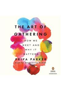 The Art of Gathering