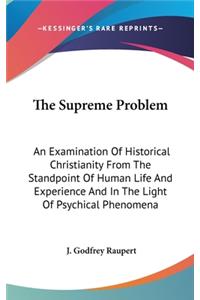 The Supreme Problem