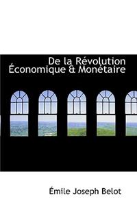 de La Racvolution a Conomique a Monactaire