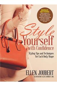 Style Yourself with Confidence