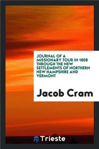 Journal of a Missionary Tour in 1808 Through the New Settlements of Northern New Hampshire and Vermont