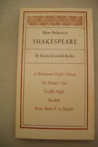 More Prefaces to Shakespeare