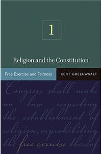 Religion and the Constitution, Volume 1