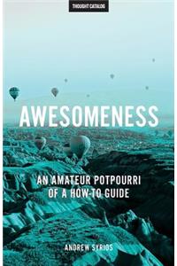 Awesomeness