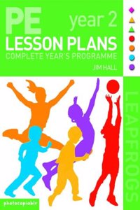Pe Lesson Plans for Year 2 (Leapfrogs) Paperback â€“ 1 January 2005
