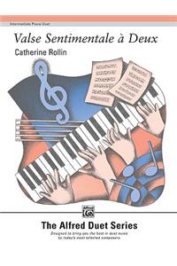 Valse Sentimentale A Deux