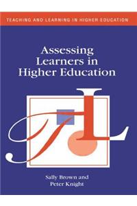 Assessing Learners in Higher Education