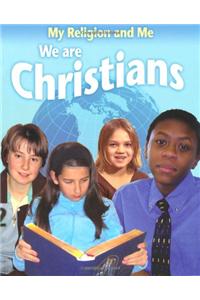 We are Christians