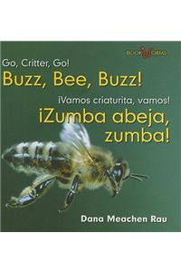 ¡Zumba Abeja, Zumba! / Buzz, Bee, Buzz!