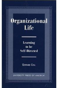 Organizational Life