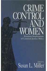 Crime Control and Women