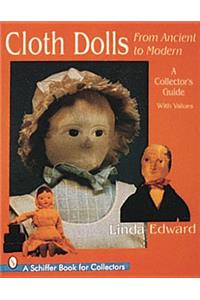 Cloth Dolls, from Ancient to Modern