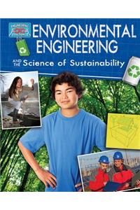 Environmental Engineering and the Science of Sustainability