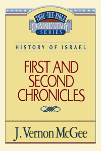 Thru the Bible Vol. 14: History of Israel (1 and 2 Chronicles)