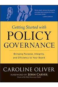 Getting Started with Policy Governance