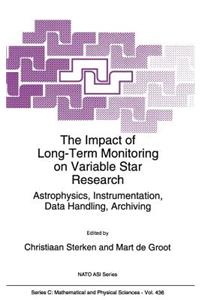 Impact of Long-Term Monitoring on Variable Star Research