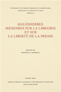 Malesherbes: Mémoires Sur La Librairie Et Sur La Liberté de la Presse: Mémoires sur la librairie et sur la liberté de la presse