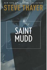 Saint Mudd