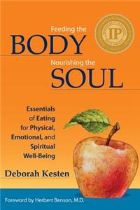 Feeding the Body, Nourishing the Soul