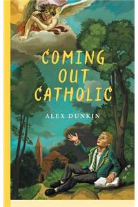 Coming Out Catholic