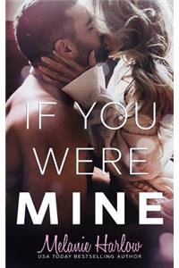 If You Were Mine
