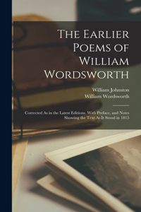 Earlier Poems of William Wordsworth