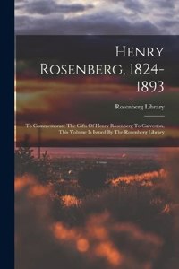 Henry Rosenberg, 1824-1893