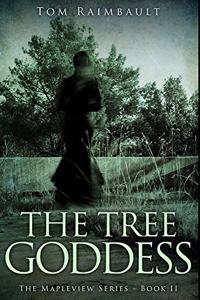 The Tree Goddess: Premium Hardcover Edition