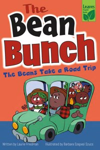 The Beans Take a Road Trip